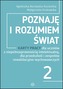 Poznaję i rozumiem świat część 2 Karty pracy dla uczniów z niepełnosprawnością intelektualną dla przedszkoli i zespoł