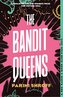 The Bandit Queens