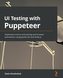 UI Testing with Puppeteer