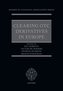Clearing OTC Derivatives in Europe