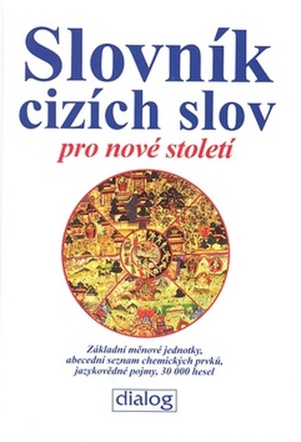 Slovník cizích slov pro nové století