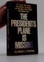 The President's Plane Is Missing