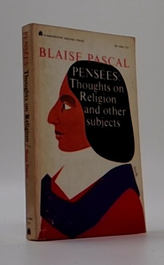 Pensées: Thoughts on Religion and Other Subjects