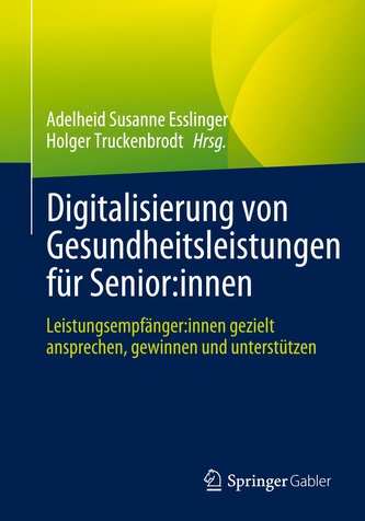 Digitalisierung von Gesundheitsleistungen für Senior:innen