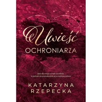 Uwieść ochroniarza