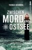 Nasses Grab (Zwischen Mord und Ostsee - Küstenkrimi 1)