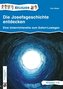 Die Josefsgeschichte entdecken - Klasse 1/2