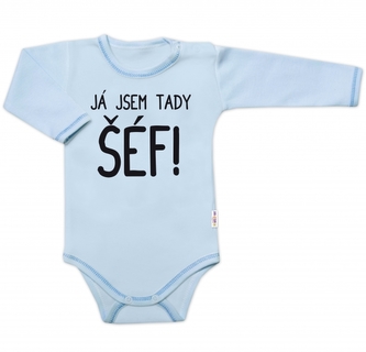 Body dlouhý rukáv s vtipným textem Baby Nellys, Já jsem tady ŠÉF!, vel. 74; 74 (6-9m)
