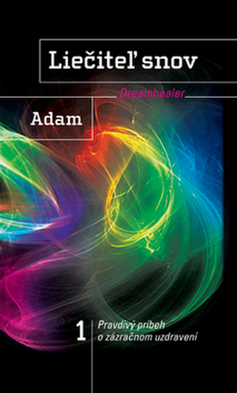 Liečitež snov 1 Dreamhealer
