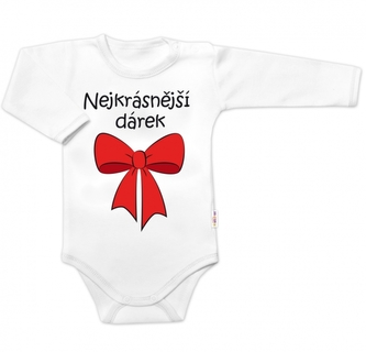 Body dlouhý rukáv s vtipným textem Baby Nellys, Nejkrásnější dárek, bílé; 56 (1-2m)