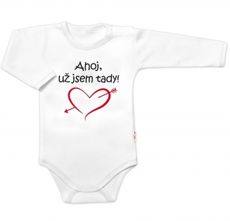 Body dlouhý rukáv Ahoj už jsem tady!, Baby Nellys, bílé, vel. 80; 80 (9-12m)