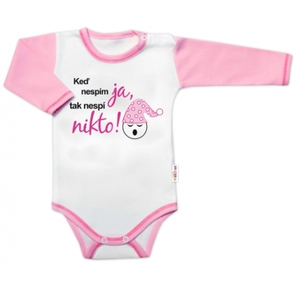 Body dl. rukáv s vtipným textem Baby Nellys, Keď nespím ja, tak nespí nikto, vel.80, holka; 80 (9-12m)