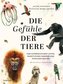 Die Gefühle der Tiere