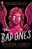 The Bad Ones