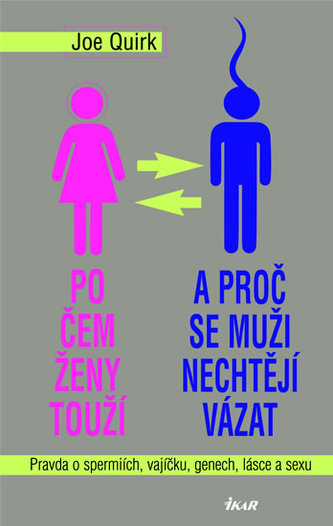 Po čem ženy touží a proč se muži...