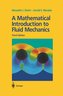 A Mathematical Introduction to Fluid Mechanics