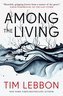 Among the Living