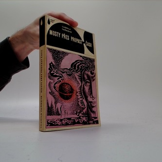 Mosty přes propast času