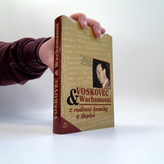 Voskovec a Wachsmanni