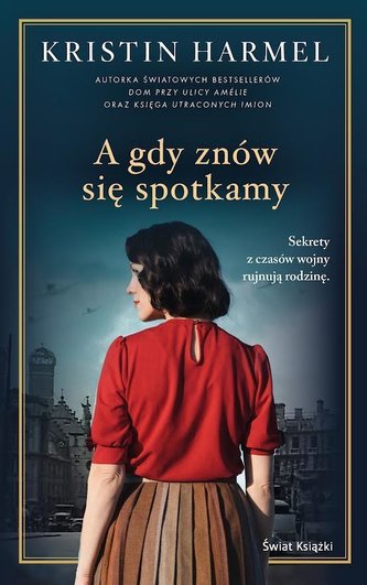 A gdy znów się spotkamy A gdy znów się spotkamy
