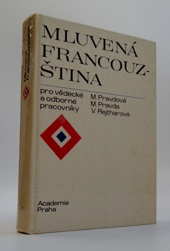 Mluvená francouzština pro vědecké a odborné pracovníky