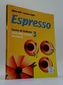 Espresso 3, Corso di italiano, Libro dello studente ed esercizi