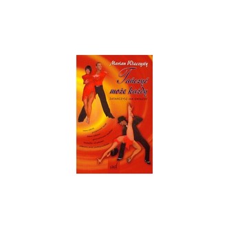 Tańczyć może każdy