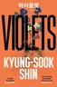 Violets: From the bestselling author of Please Look After Mother