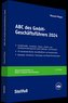 ABC des GmbH-Geschäftsführers 2024