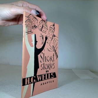 Short Stories by H.G. Wells adapted