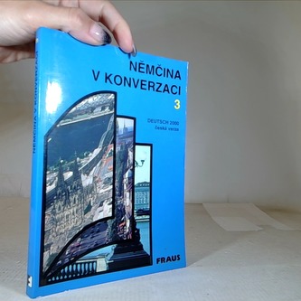 Němčina v konverzaci 3