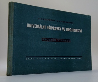 Universální přípravky ve strojírenství