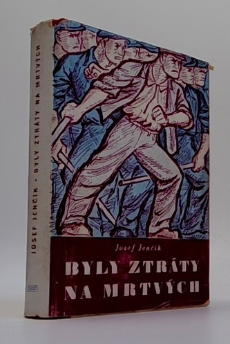 Byly ztráty na mrtvých