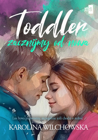 Toddler Zacznijmy od nowa