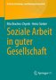 Soziale Arbeit in guter Gesellschaft
