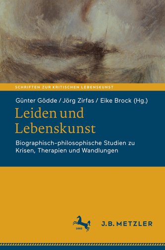 Leiden und Lebenskunst