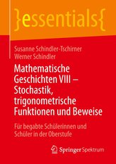 Mathematische Geschichten VIII ¿ Stochastik, trigonometrische Funktionen und Beweise