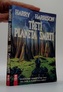 třetí planeta smrti