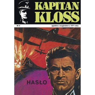 Kapitan Kloss Nr 6. Hasło