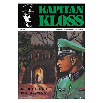 Kapitan Kloss Nr 16. Spotkanie na zamku