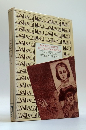 Jak voda, která plyne