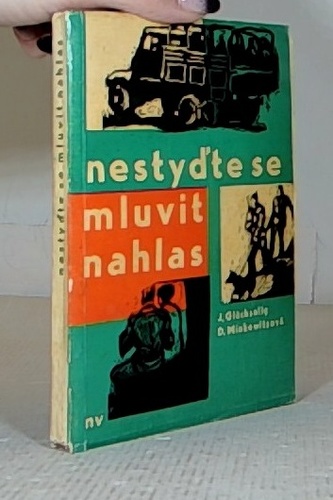 Nestyďte se mluvit nahlas