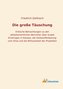 Die große Täuschung