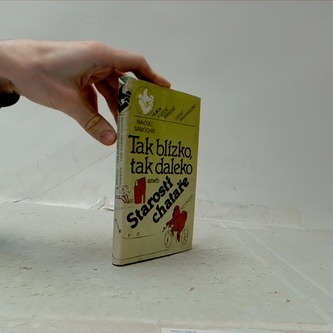 Tak blízko, tak daleko aneb Starosti chataře