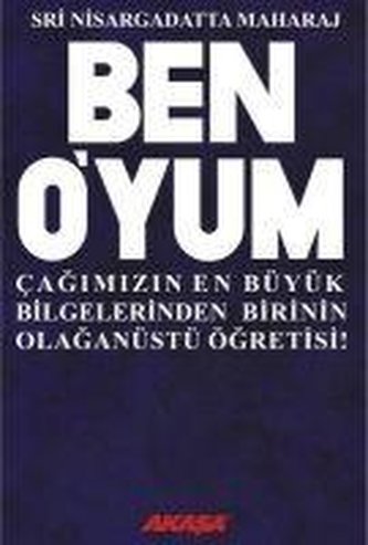 Ben Oyum Sri Nisargadatta Maharaj ile Söylesiler