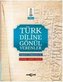 Türk Diline Gönül Verenler