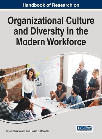 Handbook of Research on Organizational Culture and Diversity in the Modern Workforce