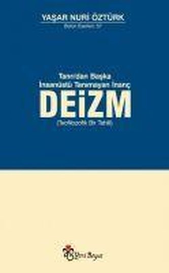 Deizm - Tanridan Baska Insanüstü Tanimayan Inanc