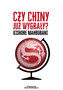 Czy Chiny już wygrały?