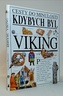 Cesty do minulosti - Kdybych byl Viking